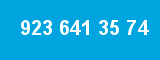 923 641 35 74